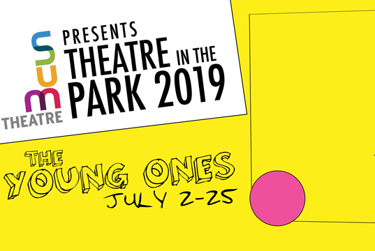2019 Sum Theatre in the Park – The Young Ones