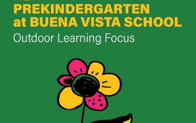 New PreKindergarten at Buena Vista School – Outdoor Learning Focus