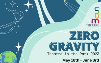 Theatre in the Park 2023 – Zero Gravity